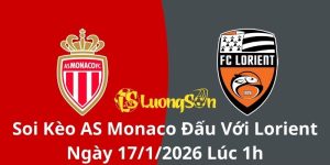 Soi Kèo AS Monaco Đấu Với Lorient Ngày 17/1/2026 Lúc 1h
